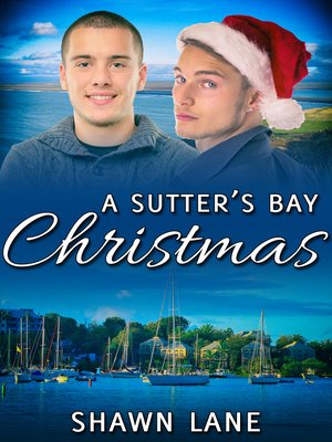 cover image of A Sutter's Bay Christmas